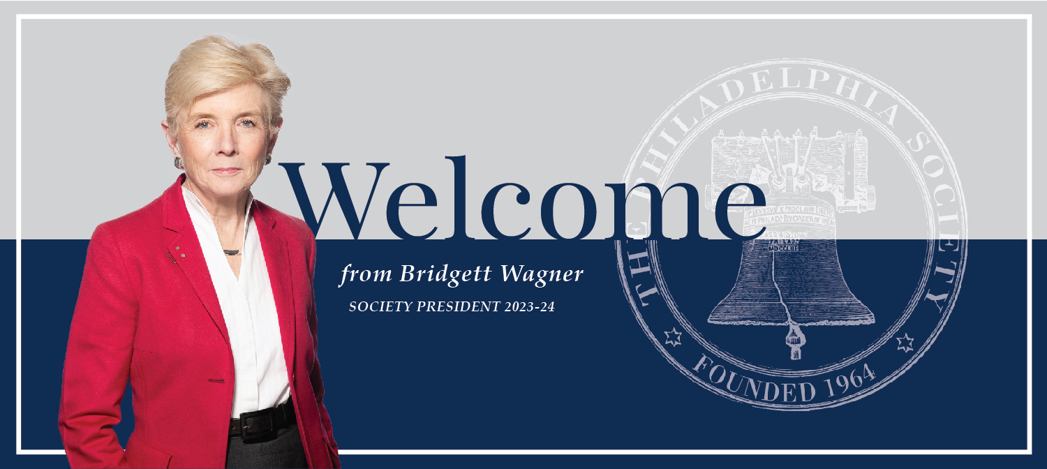 Welcome message from Society President, Bridgett Wagner