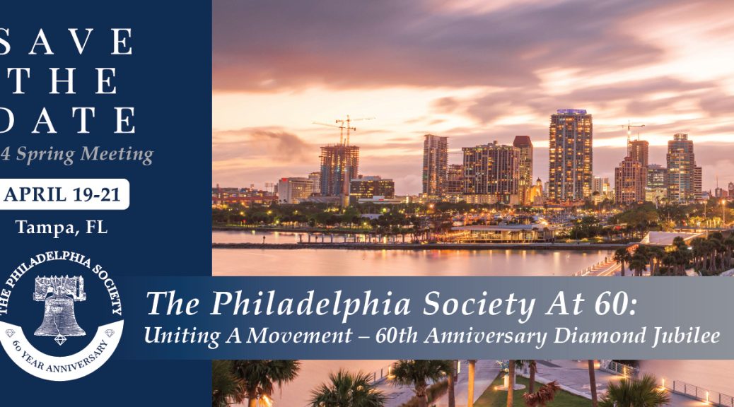 Upcoming Meetings The Philadelphia Society   2024 Spring Slider Renamed 1038x576 